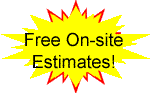 Free On-site Estimates!